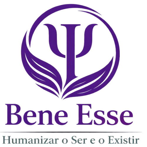 Bene Esse — Humanizar o Ser e o Existir